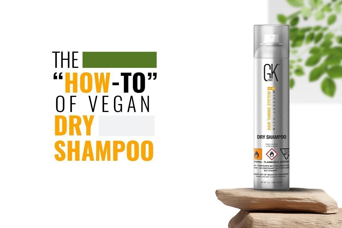 The “How-To” Of Vegan Dry Shampoo